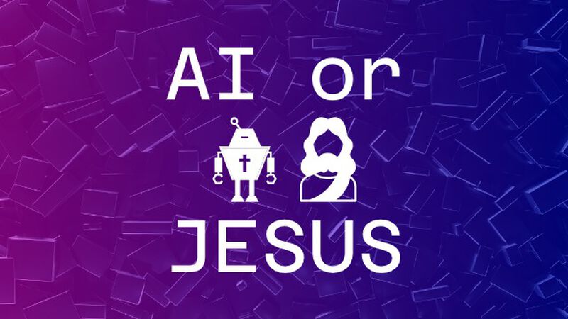 AI or Jesus